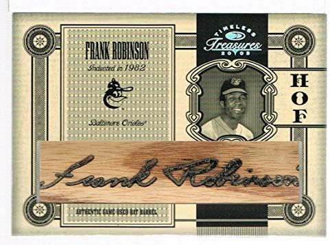 2005. Donruss Frank Robinson bezvremenska blaga Hof Materials Bat Barrel D 1/1 - Rabljene karte za bejzbol