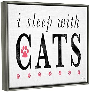 Spavam s mačkama i kućnim ljubimcima izraz zidna umjetnost u plutajućem okviru, dizajn C. Kaufman